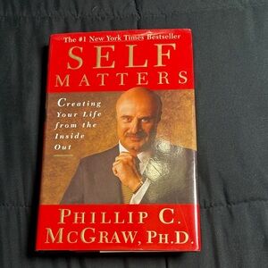 Self Matters by Phillip C. McGraw Hardcover